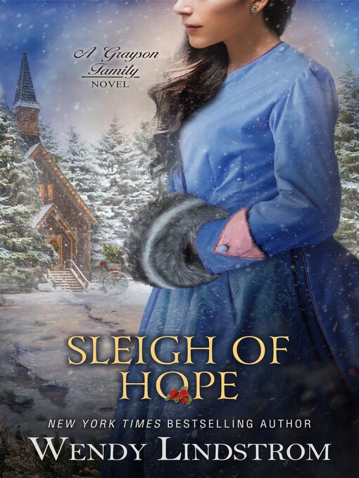 Title details for Sleigh of Hope by Wendy Lindstrom - Available